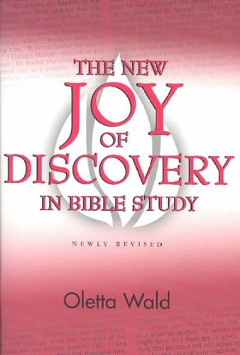 The New Joy of Discovery in Bible Studyjoy 