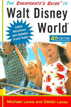 The Cheapskate's Guide To Walt Disney Worldcheapskate 