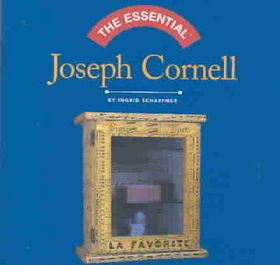 The Essential Joseph Cornellessential 