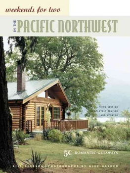 Weekends for Two in the Pacific Northwestweekends 