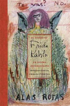 El Diario De Frida Kahlo/ The Diary of Frida Kahlodiario 