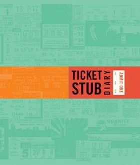 Ticket Stub Diaryticket 