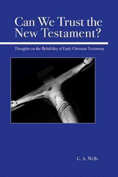 Can We Trust the New Testament?trust 