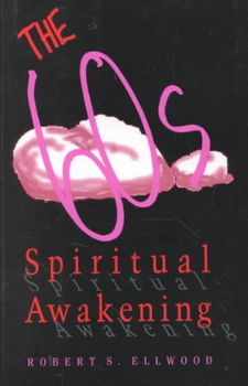 The Sixties Spiritual Awakeningsixties 