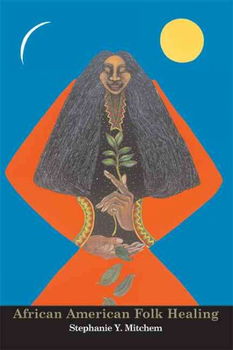 African American Folk Healingafrican 