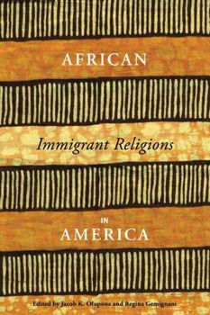 African Immigrant Religions in Americaafrican 