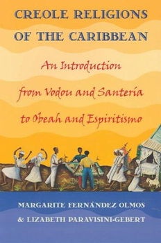 Creole Religions of the Caribbeancreole 