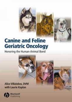 Canine And Feline Geriatric Oncologycanine 