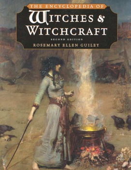 The Encyclopedia of Witches and Witchcraftencyclopedia 
