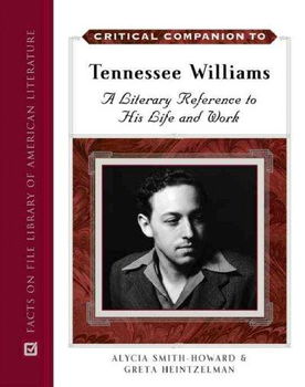 Critical Companion to Tennessee Williamscritical 