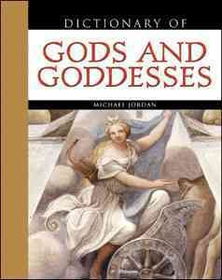 Dictionary of Gods And Goddessesdictionary 