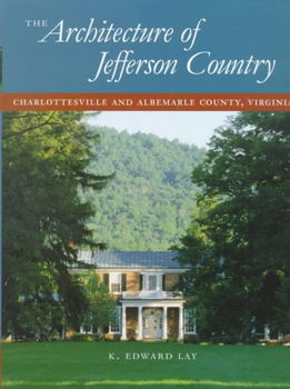 The Architecture of Jefferson Countryarchitecture 