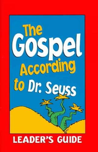 The Gospel According to Dr. Seussgospel 