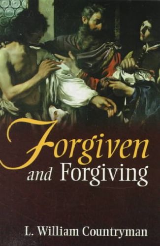 Forgiven and Forgivingforgiven 