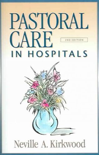 Pastoral Care In Hospitalspastoral 