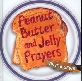 Peanut Butter and Jelly Prayerspeanut 