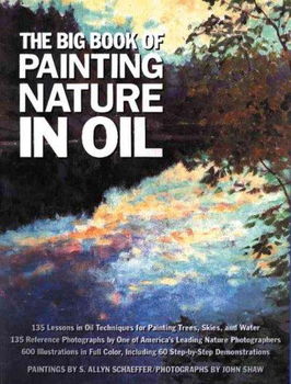 The Big Book of Painting Nature in Oilbig 