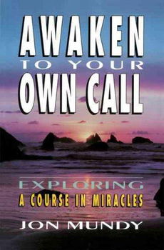 Awaken to Your Own Callawaken 
