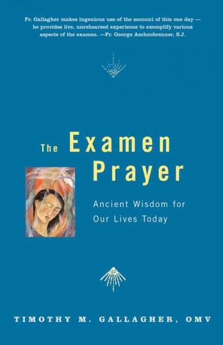 The Examen Prayerexamen 