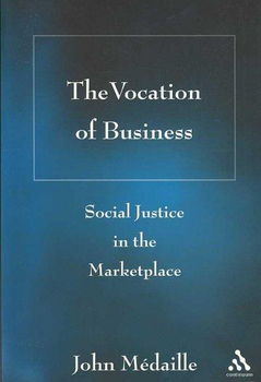 The Vocation of Businessvocation 