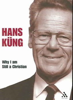 Why I Am Still a Christianstill 