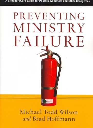 Preventing Ministry Failurepreventing 