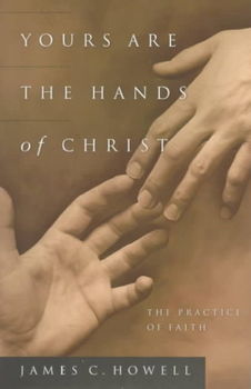 Yours Are the Hands of Christyours 