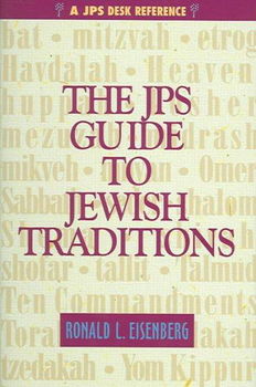 The JPS Guide to Jewish Traditionsjps 