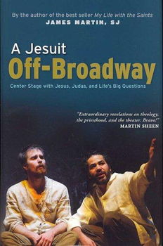 A Jesuit Off-broadwayjesuit 