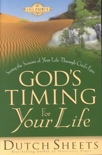 God's Timing for Your Lifegod 