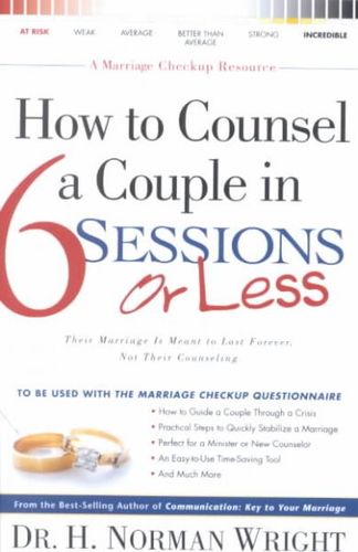 How to Counsel a Couple in Six Sessions or Lesscounsel 