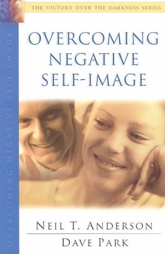 Overcoming Negative Self-Imageovercoming 