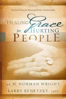 Healing Grace for Hurting Peoplehealing 