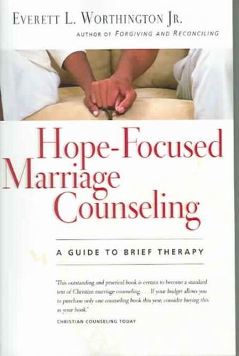 Hope-Focused Marriage Counselinghope 