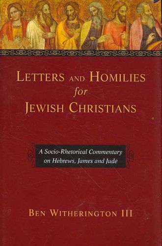 Letters and Homilies for Jewish Christiansletters 