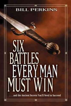 Six Battles Every Man Must Winsix 