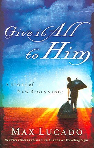 Give It All to Himgive 