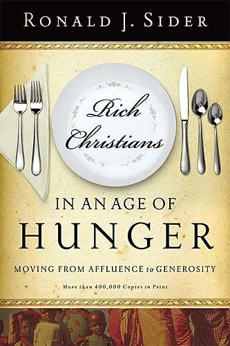Rich Christians In An Age Of Hungerrich 