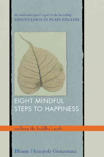 Eight Mindful Steps to Happinesseight 