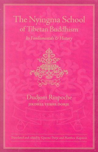 The Nyingma School of Tibetan Buddhismnyingma 