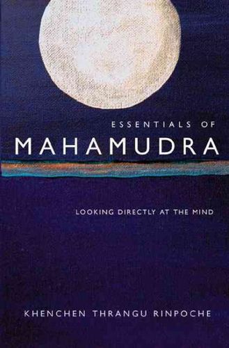 Essentials of Mahamudraessentials 