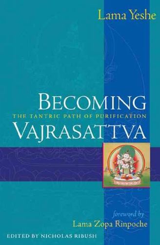 Becoming Vajrasattvabecoming 