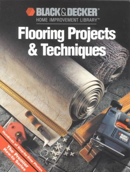 Flooring Projects & Techniquesflooring 