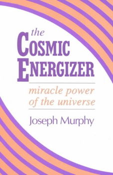 The Cosmic Energizercosmic 
