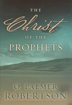 The Christ of the Prophetschrist 