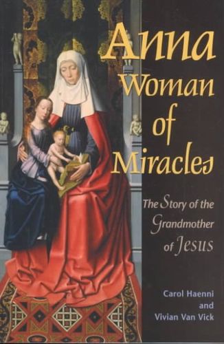 Anna : Woman of Miraclesanna 