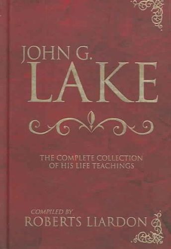 John G. Lake Anthologyjohn 