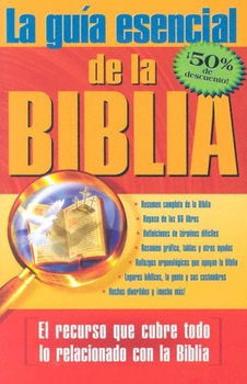 Le Guia Esencial De La Biblia / The Ultimate Guide to the Bibleguia 