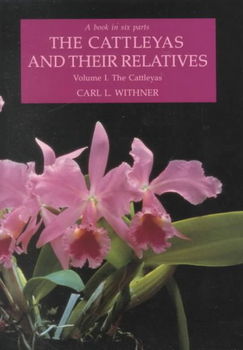 Cattleyas and Their Relativescattleyas 