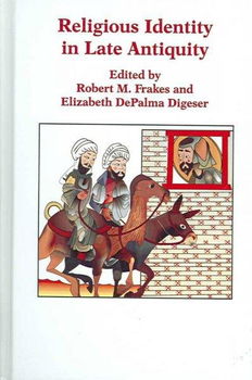 Religious Identity in Late Antiquityreligious 